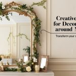Decoration Around Mirrors